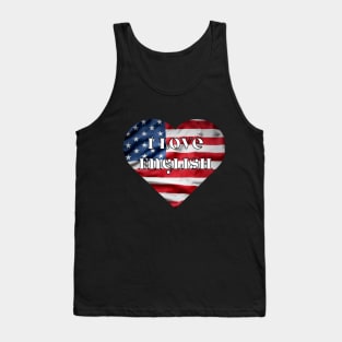 i love english, heart with usa flag Tank Top